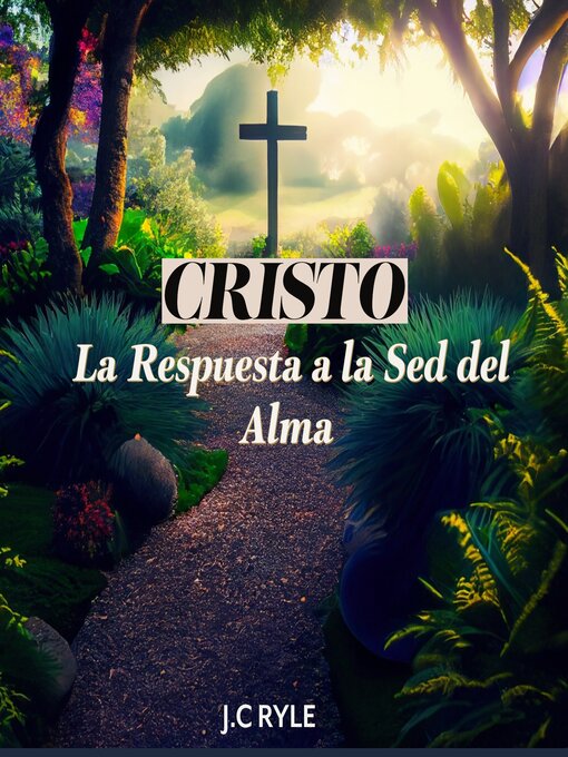 Title details for Cristo by J.C Ryle - Available